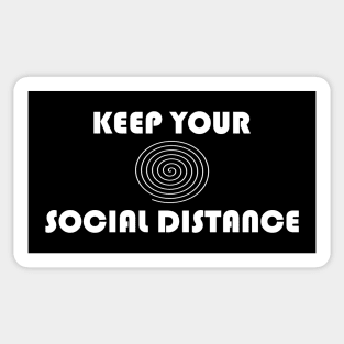 Keep Your Social Distance Sticker